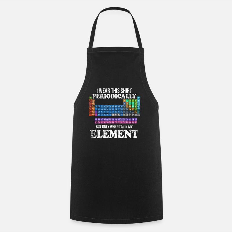 Funny chemistry chemist element - Cooking Apron - black