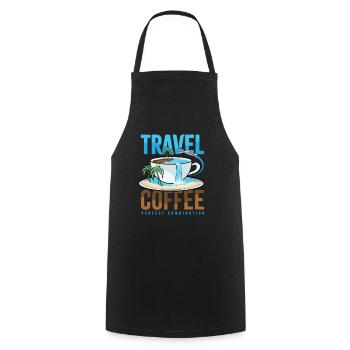 Travel Coffee Perfect Combination Reisen Geschenk - Kochschürze - Schwarz - Vorne - AI Model Male 185 dark (185cm)