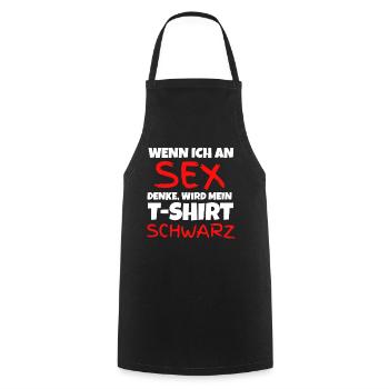 Wenn ich an Sex denke wird mein T-Shirt schwarz - Kochschürze - Schwarz - Vorne - AI Model Male 185 dark (185cm)
