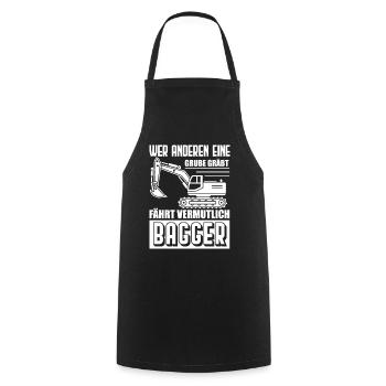 Baggerfahrer - Wer anderen eine Grube Gräbt - Kochschürze - Schwarz - Vorne - AI Model Male 185 dark (185cm)