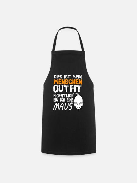 Maus Mäuse Outfit Spruch Kostüm Geschenk - Kochschürze - Schwarz
