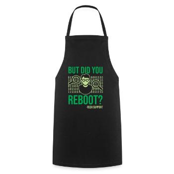 But Did You Reboot IT Support Informaticien Rengaine - Tablier de cuisine - noir - Devant - AI Model Male 185 dark (185cm)
