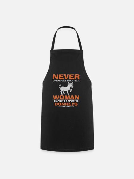 Never underestimate a woman who loves Donkeys - Kochschürze - Schwarz