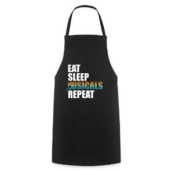 Répétez les comédies musicales pour manger pour dormir - Tablier de cuisine - noir - Devant - AI Model Male 185 dark (185cm)