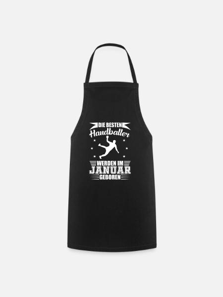 Handball Handballer Geburtstag Januar Geschenk - Kochschürze - Schwarz