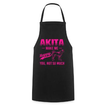 Akita Make Me Happy You Not So Much mag - Cooking Apron - black - Front - AI Model Male 185 dark (185cm)