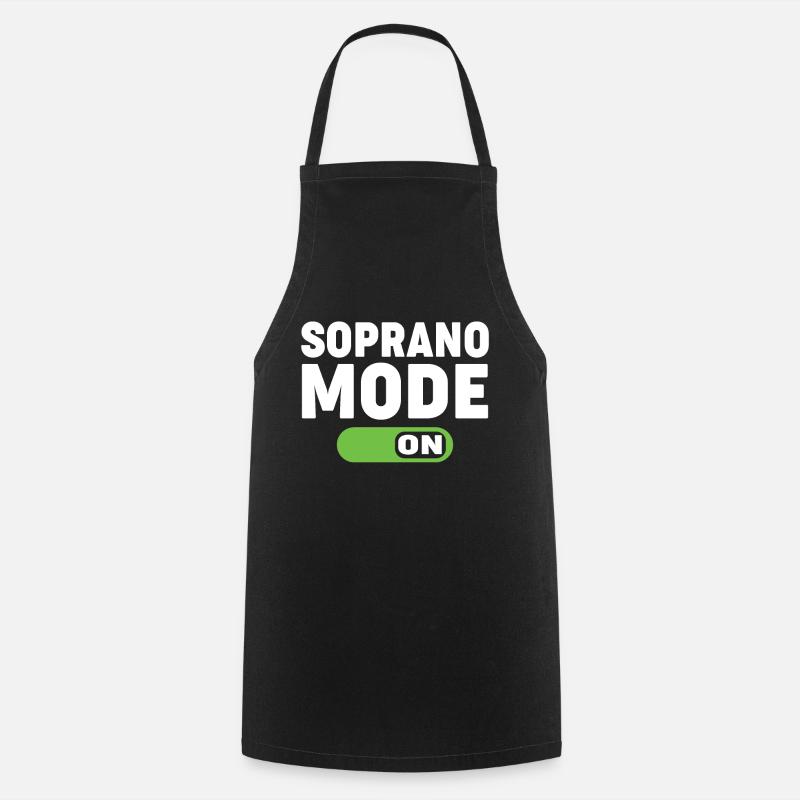 soprano mode on - Cooking Apron - black