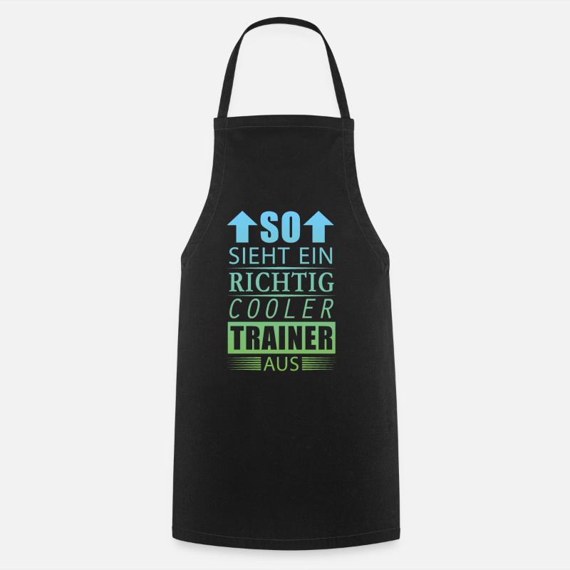 Cooler Trainer Lustiger Spruch Geschenk Herren - Kochschürze - Schwarz