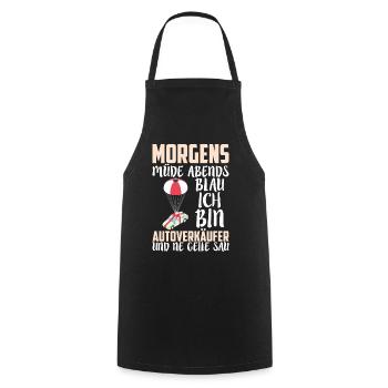MORGENS MÜDE ABENDS BLAU ICH BIN AUTOVERKÄUFER - Kochschürze - Schwarz - Vorne - AI Model Male 185 dark (185cm)