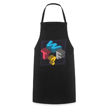 Ce que le FUCK WTF - Tablier de cuisine - noir - Devant - AI Model Male 185 dark (185cm)