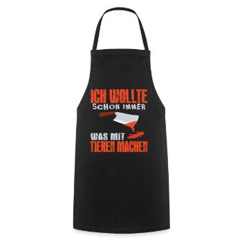 ich wollte schon immer was mit tieren machen - Kochschürze - Schwarz - Vorne - AI Model Male 185 dark (185cm)