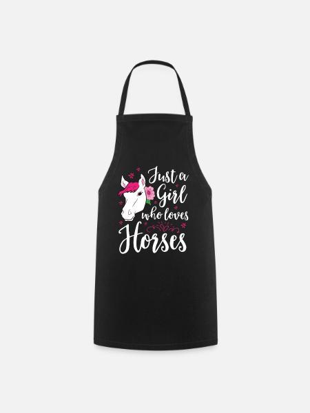 Just A Girl Who Loves Horses - Cooking Apron - black
