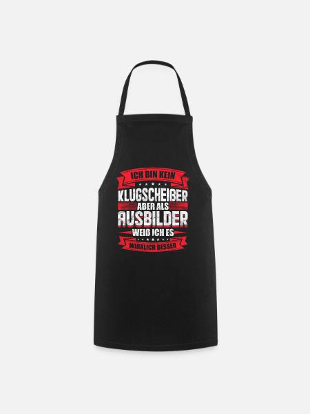 Lustiges Ausbilder Geschenk - Kochschürze - Schwarz