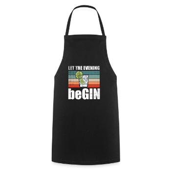 Let The Evening BeGin - Cooking Apron - black - Front - AI Model Male 185 dark (185cm)