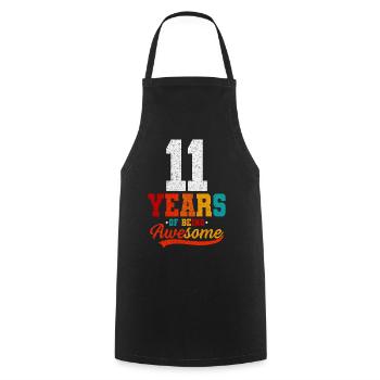 11 Years Of Being Awesome - Cooking Apron - black - Front - AI Model Male 185 dark (185cm)