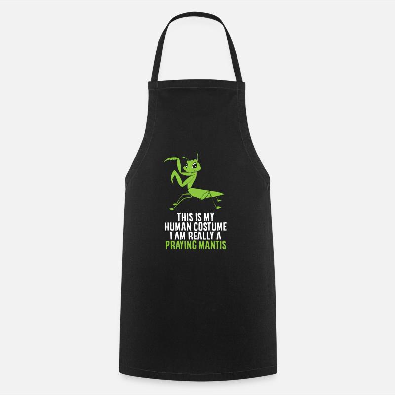 This Is My Human Costume I'm Really a Praying - Cooking Apron - black
