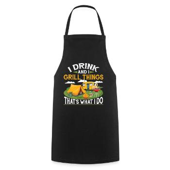 I Drink And I Grill Things Funny Grilling Party - Cooking Apron - black - Front - AI Model Male 185 dark (185cm)
