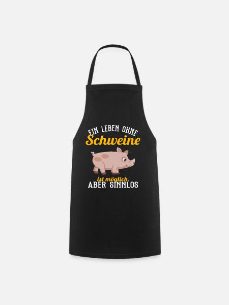 Schwein - Ein Leben ohne Schweine - Kochschürze - Schwarz