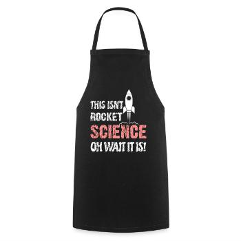 Wissenschaft - This Isnt Rocket Science Wait It Is - Kochschürze - Schwarz - Vorne - AI Model Male 185 dark (185cm)