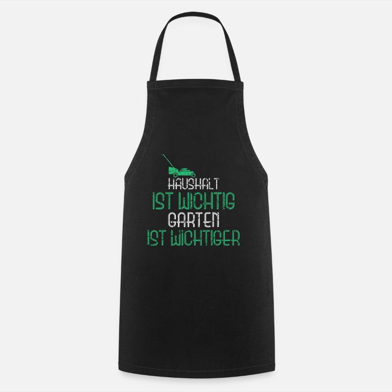Lustiger Gärtner Spruch - Kochschürze - Schwarz