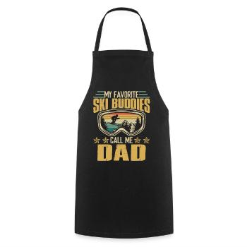 My Favorite Ski Buddies Call Me Dad - Cooking Apron - black - Front - AI Model Male 185 dark (185cm)