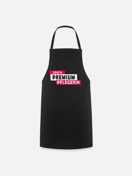 100% Premium Pflegerin Design / Geschenkidee - Kochschürze - Schwarz