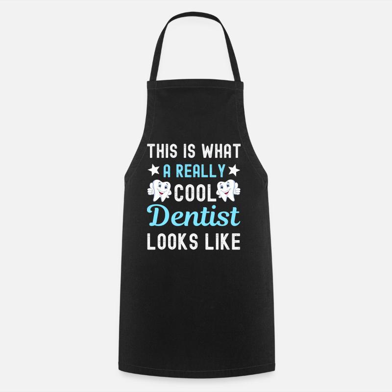 Dentiste dentiste - Tablier de cuisine - noir