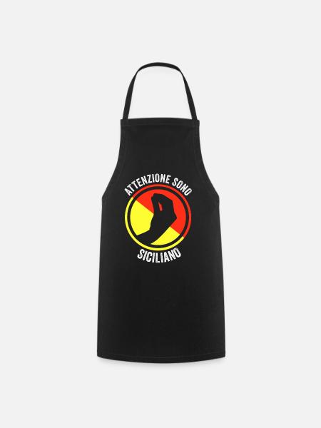 Attenzione Sono Siciliano Sicilia Siciliani - Tablier de cuisine - noir