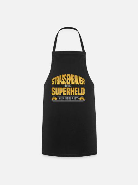 Strassenbauer Superheld - Kochschürze - Schwarz