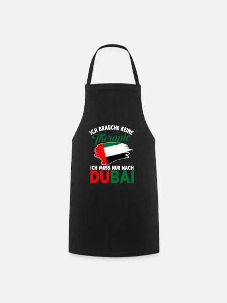 Dubai Therapie Geschenk - Kochschürze - Schwarz