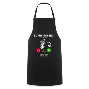 SORRY I MISSED YOUR CALL I WAS ON THE OTHER LINE - Cooking Apron - black - Front - AI Model Male 185 dark (185cm)