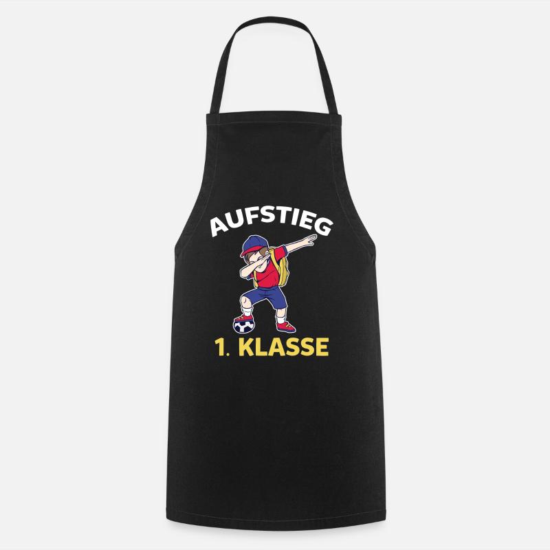 Aufstieg 1. Klasse Einschulung Schulanfänger Fußba - Kochschürze - Schwarz