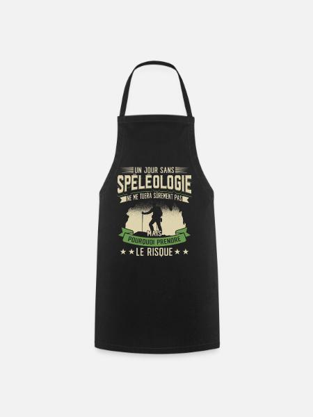 Spéléologie Humour Spéléologue - Tablier de cuisine - noir