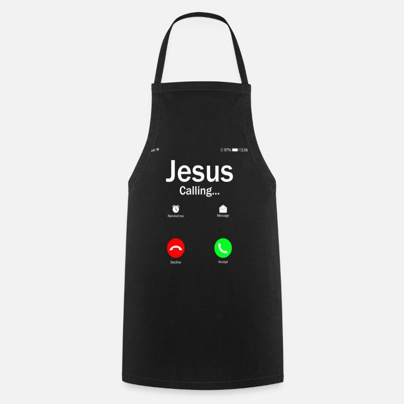 Jesus Is Calling T Shirt - Cooking Apron - black