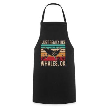 I Just Really Like Whales Wal Killerwal cadeau - Tablier de cuisine - noir - Devant - AI Model Male 185 dark (185cm)