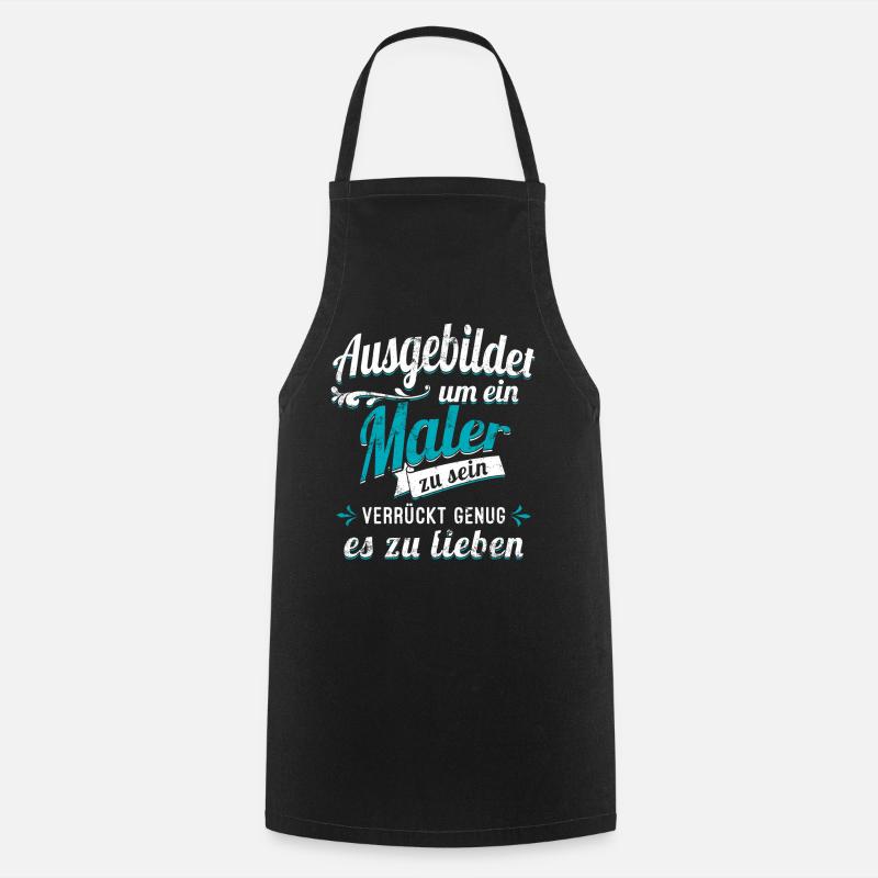 Maler Anstreicher Auszubildender Azubi Beruf - Kochschürze - Schwarz