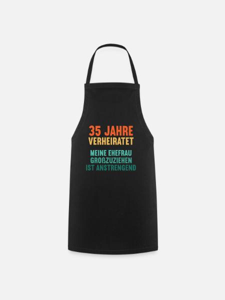 35 Jahre verheiratet lustig 35. Hochzeitstag - Kochschürze - Schwarz