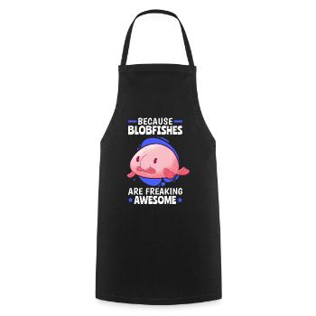 Blobfish are fantastically ugly blobfish - Cooking Apron - black - Front - AI Model Male 185 dark (185cm)