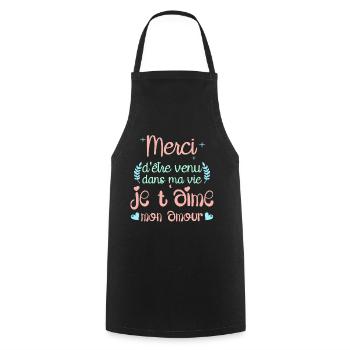 Merci d'être venu dans ma vie je t'aime mon amour - Tablier de cuisine - noir - Devant - AI Model Male 185 dark (185cm)