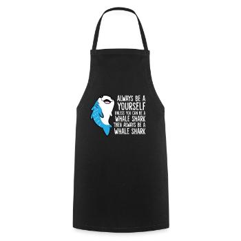 Soyez toujours vous-même à moins de connaître un requin-baleine - Tablier de cuisine - noir - Devant - AI Model Male 185 dark (185cm)