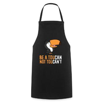 Be A Toucan Not Toucan't - Cooking Apron - black - Front - AI Model Male 185 dark (185cm)