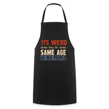Phrase amusante sur le passage du temps - Tablier de cuisine - noir - Devant - AI Model Male 185 dark (185cm)