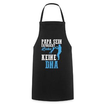 Papa sein erforder Liebe keine DNA - Kochschürze - Schwarz - Vorne - AI Model Male 185 dark (185cm)