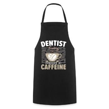 Dentiste avec caféine Dentiste Dents - Tablier de cuisine - noir - Devant - AI Model Male 185 dark (185cm)