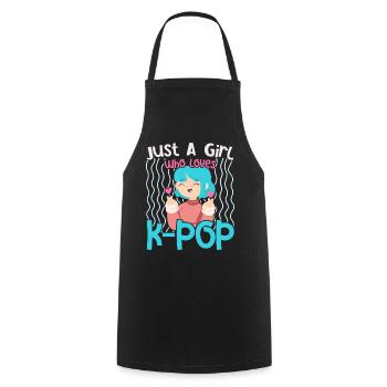 Just A Girl Who Loves K-Pop Korea Koreanische Popm - Kochschürze - Schwarz - Vorne - AI Model Male 185 dark (185cm)