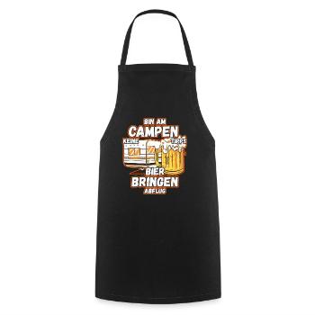 Bin am Campen keine Tipps Bier bringen Abflug Zelt - Kochschürze - Schwarz - Vorne - AI Model Male 185 dark (185cm)