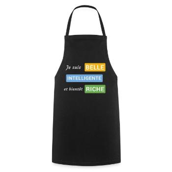 Je suis belle, intelligente et bientôt riche - Tablier de cuisine - noir - Devant - AI Model Male 185 dark (185cm)