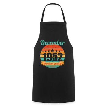 Born December 1952 70 years 70s 70th birthday - Cooking Apron - black - Front - AI Model Male 185 dark (185cm)