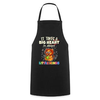 It Takes A Big Heart To Shape Little Minds Teacher - Cooking Apron - black - Front - AI Model Male 185 dark (185cm)
