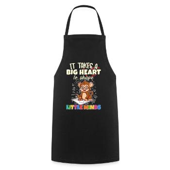 It Takes A Big Heart To Shape Little Minds Teacher - Cooking Apron - black - Front - AI Model Male 185 dark (185cm)